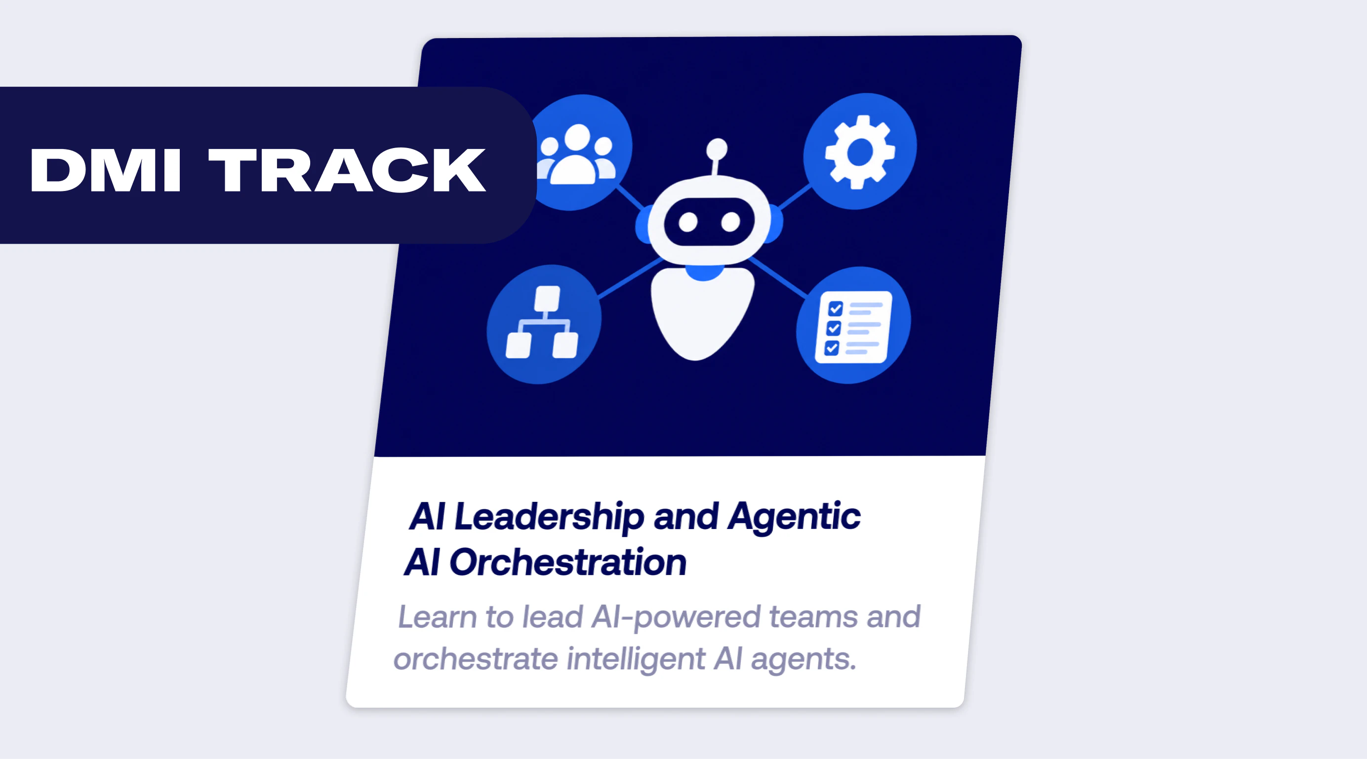 AI Leadership and Agentic AI Orchestration Course Card